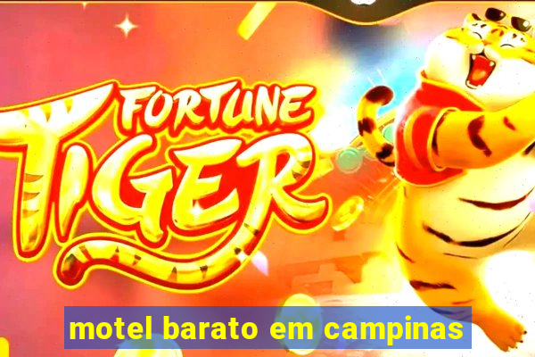 motel barato em campinas